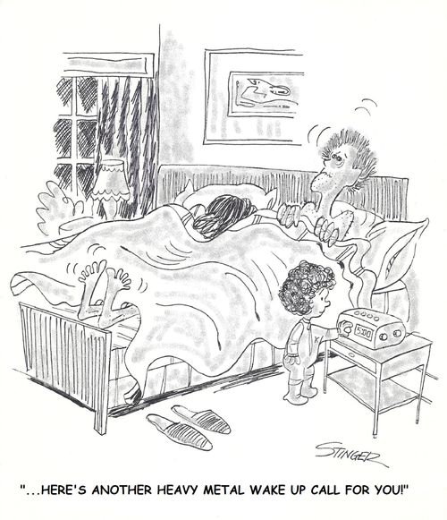 '...Here's another heavy metal wake up call for you!'
