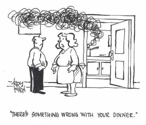 "There's something wrong with your dinner."