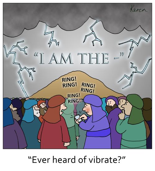 'Ever heard of vibrate?'