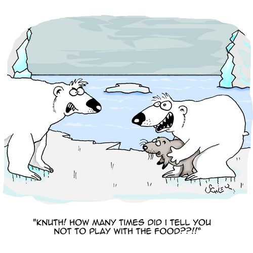 'Knuth! How many times did I tell you not to play with the food??!!'