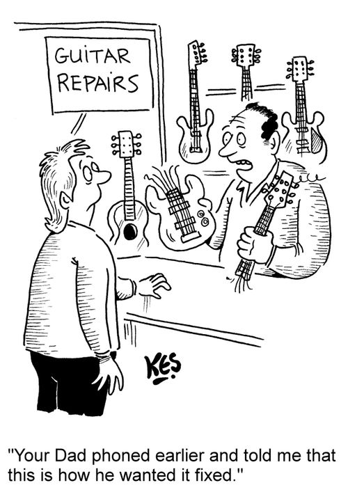 'Your Dad phoned earlier and told me that this is how he wanted it fixed.'