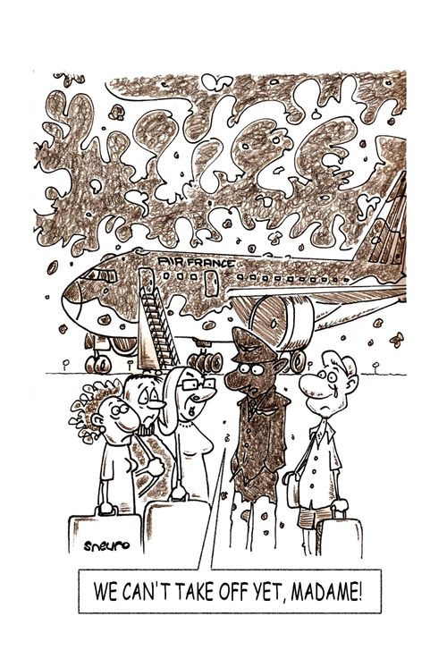 'We can't take off yet, Madame!'