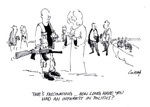 'That's fascinating... how long have you had an interest in politics?'