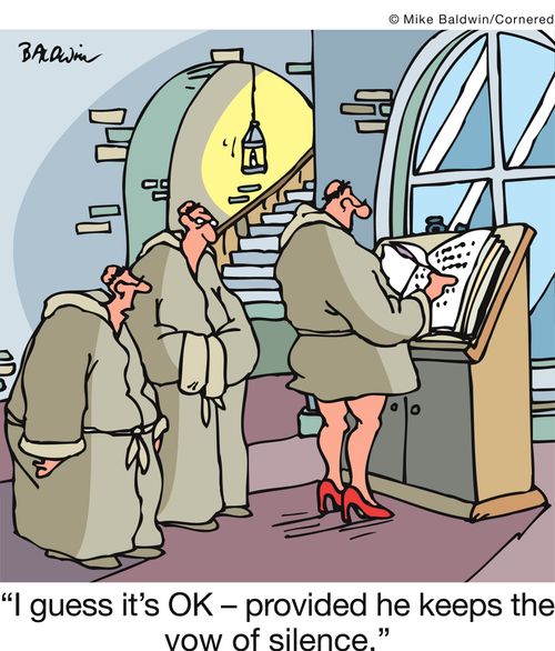 'I guess it's OK - provided he keeps the vow of silence.'
