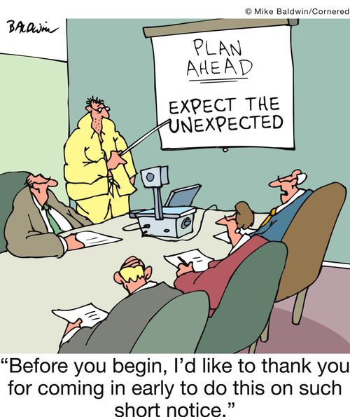 'Before you begin, I'd like to thank you for coming in early to do this on such short notice.'
