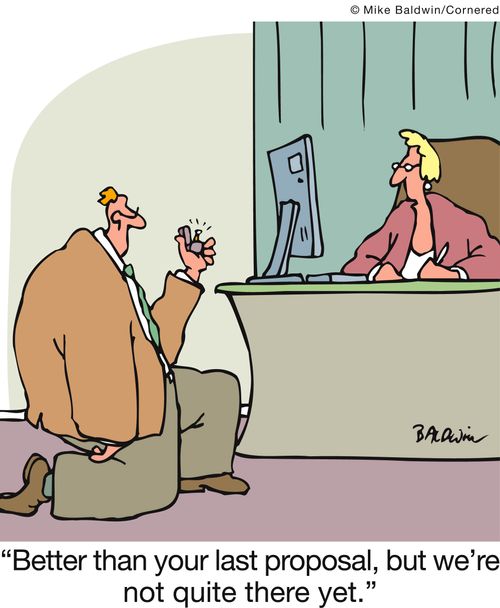 'Better than your last proposal, but we're not quite there yet.'