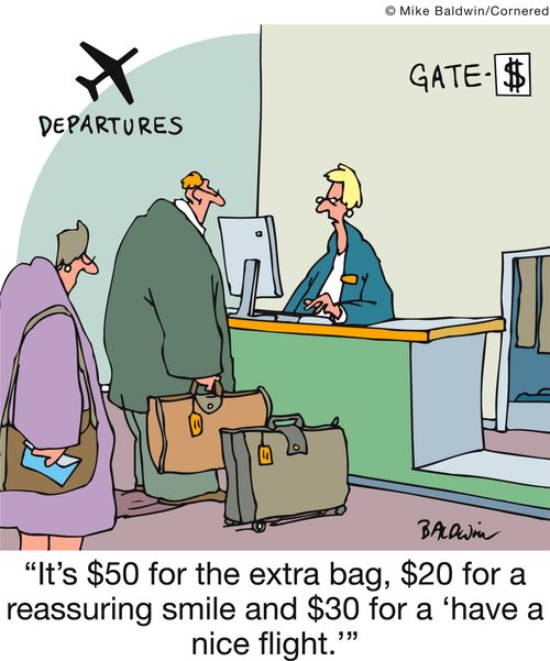 'It's $50 for the extra bag, $20 for a reassuring smile and $30 for a ‘have a nice flight.''