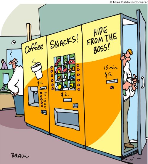 Coffee! Snacks! Hide from the boss!