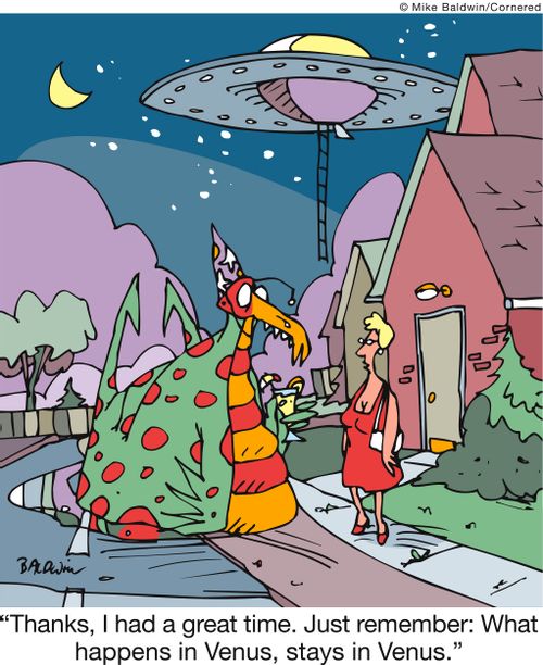 'Thanks, I had a great time. Just remember: What happens in Venus, stays in Venus.' 