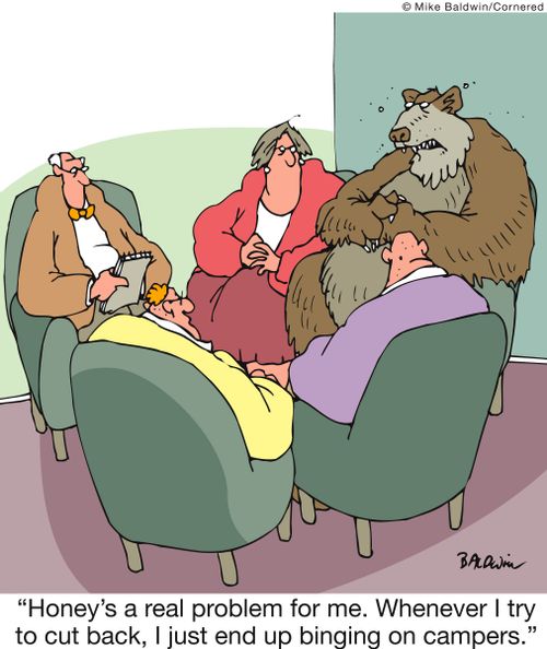 'Honey's a real problem for me. Whenever I try to cut back, I just end up binging on campers.'