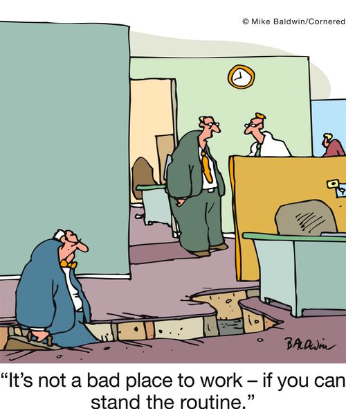 'It's not a bad place to work - if you can stand the routine.'