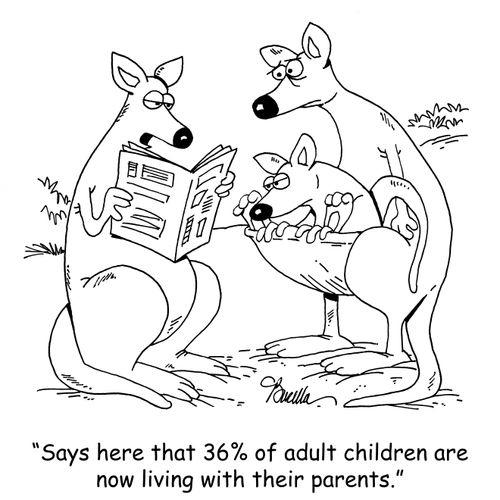 'Says here that 36% of adult children are now living with their parents.'