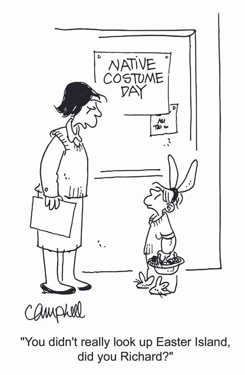 'You didn't really look up Easter Island, did you, Richard?'