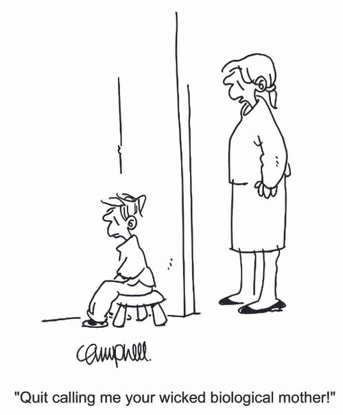 'Quit calling me your wicked biological mother!'
