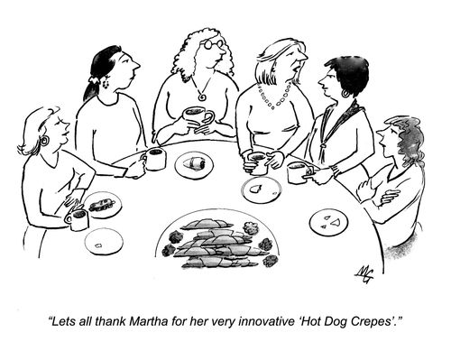 'Lets all thank Martha for her very innovative 'Hot Dog Crepes'.'