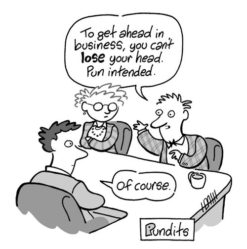'To get ahead in business, you can't lose your head. Pun intended.'
