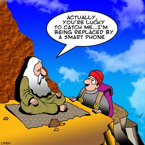 'Actually, you're lucky to catch me...I'm being replaced by a smart phone.'