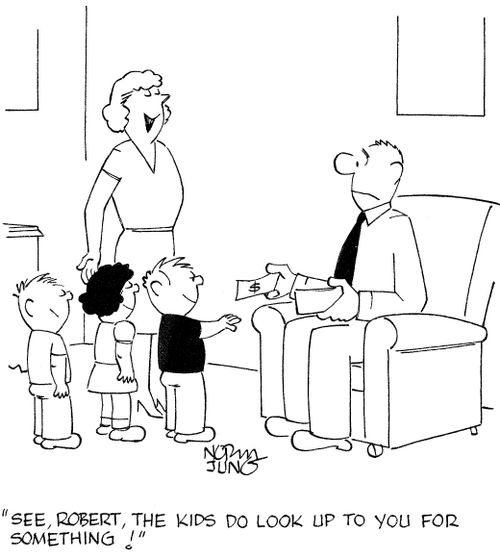 'See, Robert, the kids do look up to you for something!'