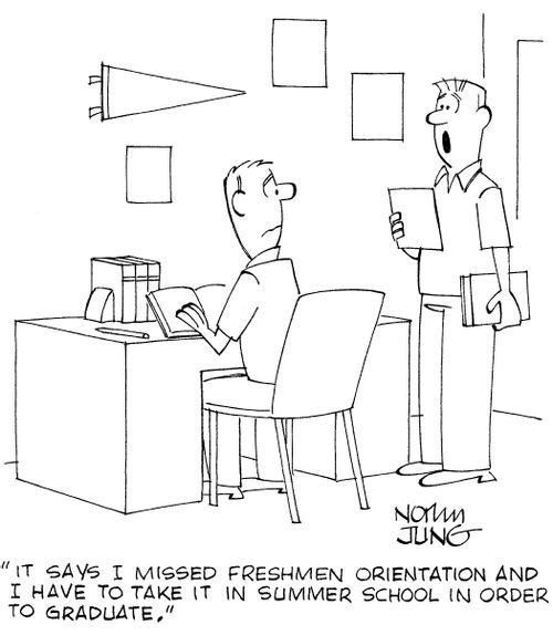 'It says I missed freshmen Orientation and I have to take it in summer school in order to graduate.'