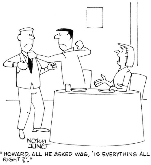 'Howard, all he asked was, 'Is everything all right?'.'