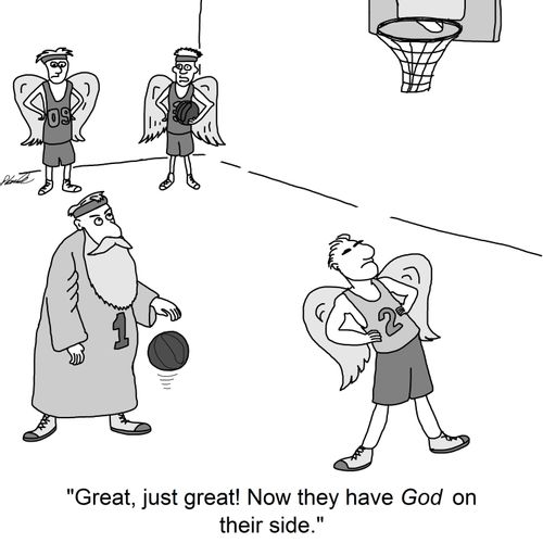 'Great, just great! Now they have God on their side.'