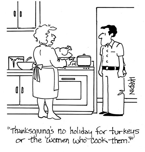 'Thanksgiving's no holiday for turkeys or the women who cook them.'