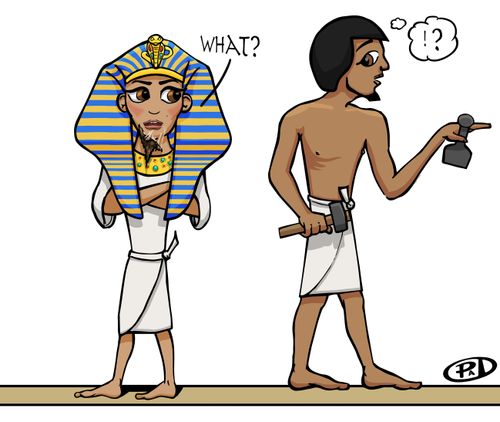 Egyptian pharaoh Hatshepsut's fake beard slips as a confused labourer looks on.