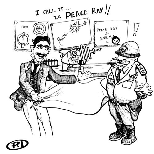 'I call it. . . ze Peace Ray!!'