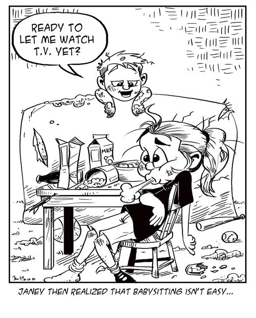 Janey then realized that babysitting isn't easy...