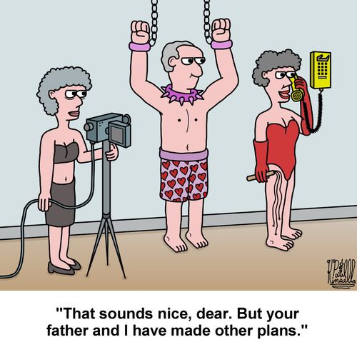 'That sounds nice, dear. But your father and I have made other plans.'