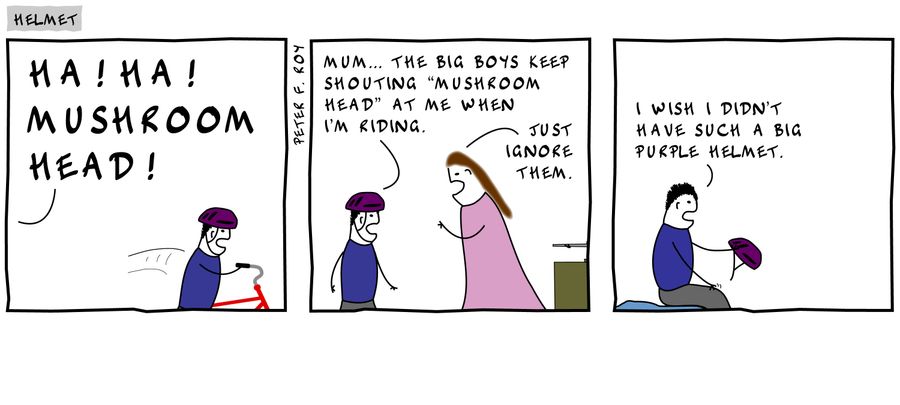 'Ha! Ha! Mushroom head!'
