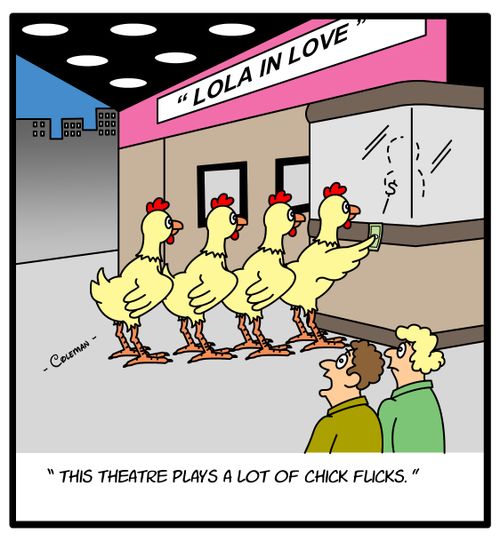 'This theatre plays a lot of chick flicks.'