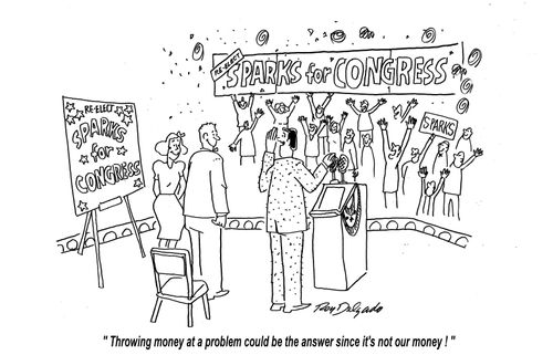 'Throwing money at a problem could be the answer since it's not our money.'