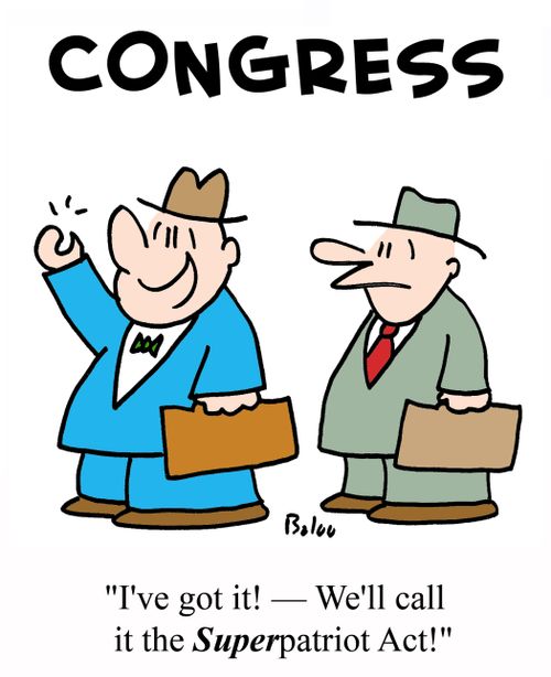 'I've got it! - We'll call it the SUPERpatriot Act!'