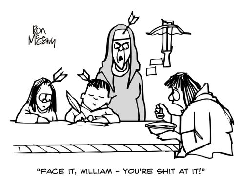'Face it, William - you're shit at it!'