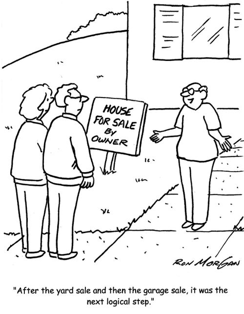 'After the yard sale and then the garage sale, it was the next logical step.'