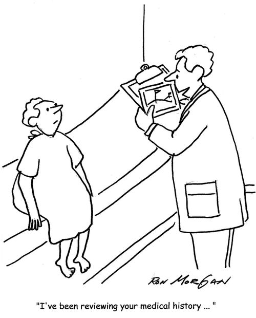 'I've been reviewing your medical history ... '