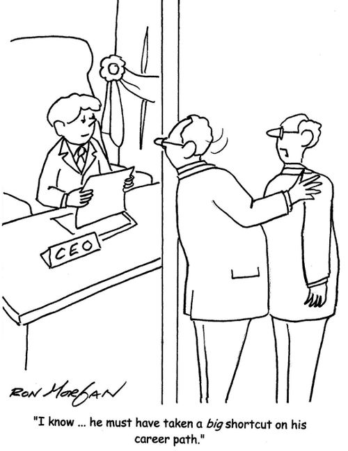 'I know...he must have taken a big shortcut on his career path.'