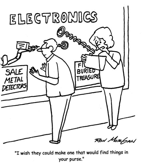 'I wish they could make one that would find things in your purse.'