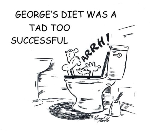 George's diet was a tad too successful. 