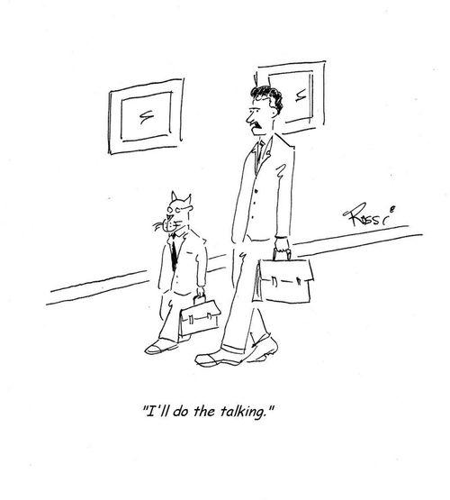 'I'll do the talking.'  
