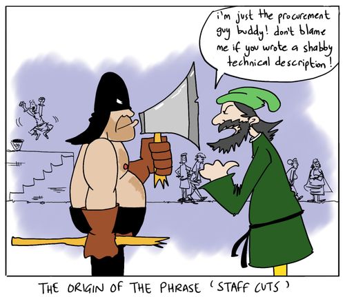 The origin of the phrase 'staff cuts'.