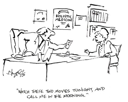 'Watch these two movies tonight, and call me in the morning.'