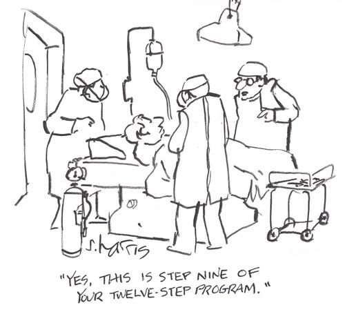 'Yes, this is step nine of your twelve-step program.'