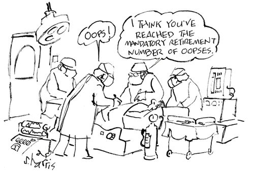 'I think you've reached the mandatory retirement number of oopses.'