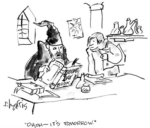 'Oh, oh - it's tomorrow.'