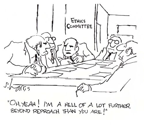'Oh yeah! I'm a hell of a lot further beyond reproach than you are!'