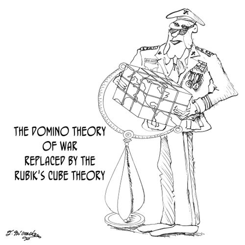The domino theory of war replaced by the Rubik's cube theory.