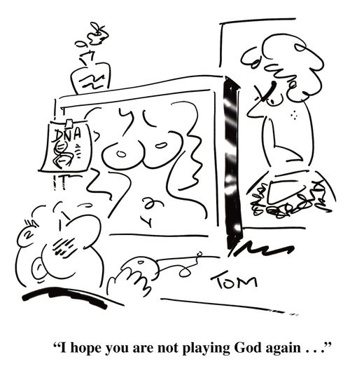 'I hope you are not playing God again . . .'