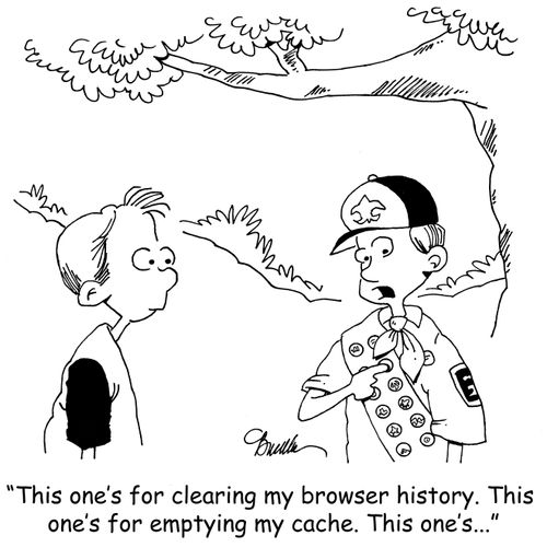 'This one's for clearing my browser history. This one's for emptying my cache. This one's...'